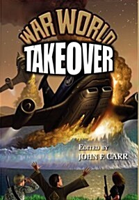 War World: Takeover (Hardcover)