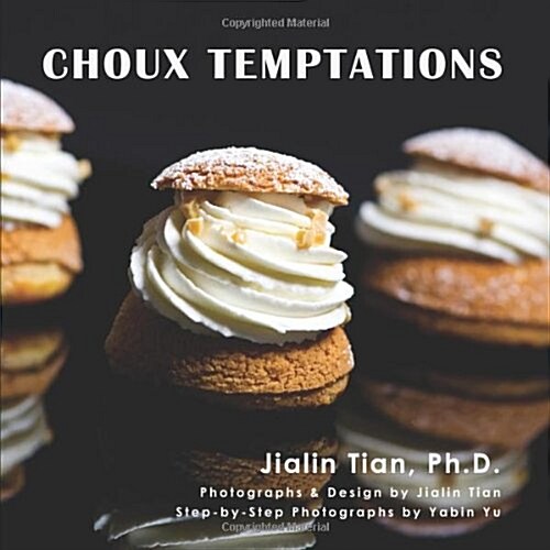 Choux Temptations (Paperback)
