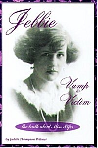 Jebbie: Vamp to Victim (Hardcover)