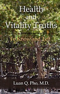 Health and Vitality Truths (Paperback)