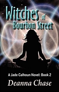 Witches of Bourbon Street (Paperback)