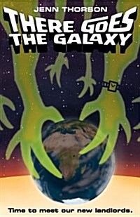 There Goes the Galaxy (Paperback)