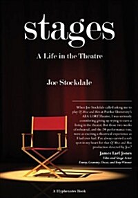 Stages: A Life in the Theatre (Paperback)