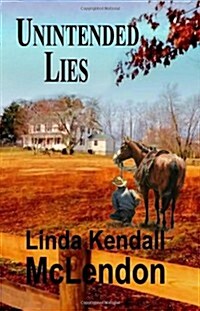 Unintended Lies (Paperback)