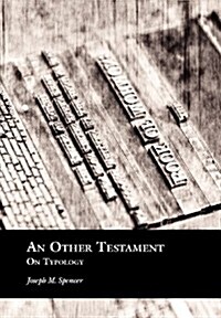 An Other Testament: On Typology (Hardcover)