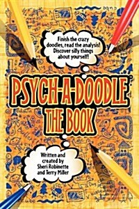 Psych-A-Doodle (Paperback)