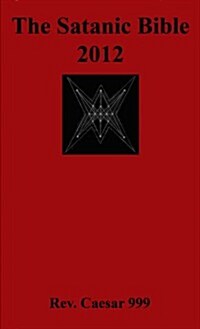 The Satanic Bible 2012 (Paperback)