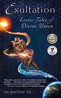 Exultation: Erotic Tales of Divine Union (Paperback)
