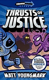 Thrusts of Justice (Paperback)