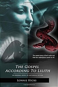 The Gospel According to Lilith (Paperback)