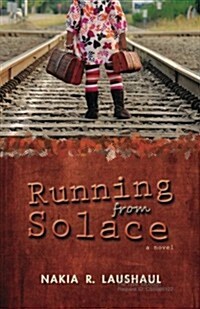 Running from Solace (Paperback)