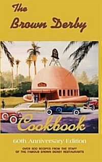 The Brown Derby Cookbook (Hardcover)