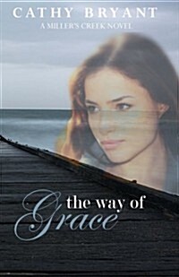 The Way of Grace (Paperback)
