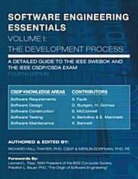 Software Engineering Essentials, Volume I: The Development Process (Paperback, 4)