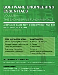 Software Engineering Essentials, Volume III: The Engineering Fundamentals (Paperback)