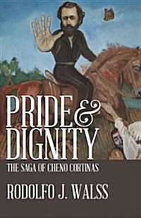 Pride & Dignity (Paperback)
