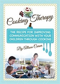 Cooking Therapy (Paperback)
