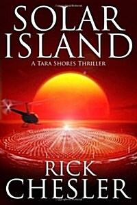 Solar Island (A Tara Shores Thriller) (Paperback)