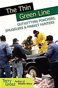 The Thin Green Line (Paperback)