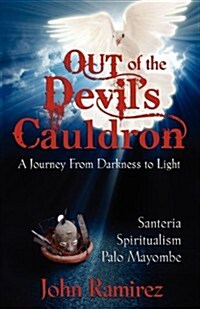 Out of the Devils Cauldron (Paperback)