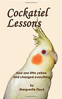 Cockatiel Lessons (Paperback)