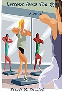 Lessons from the Gym (Paperback)