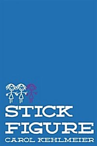 Stick Figure (Paperback)