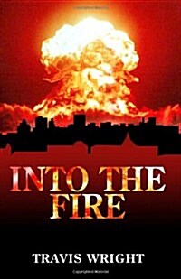 Into the Fire (Paperback)