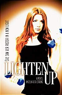 Lighten Up (Paperback)