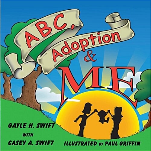 ABC, Adoption & Me (Paperback)