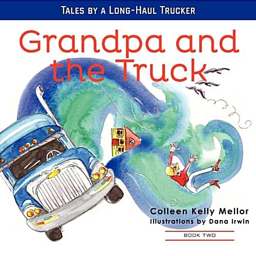 Grandpa and the Truck Book 2 (Paperback)