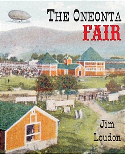 The Oneonta Fair (Paperback)