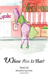 Whose A&& Is That? (Paperback)