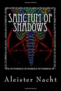 Sanctum of Shadows: The Satanist (Paperback)