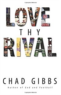 Love Thy Rival (Paperback)