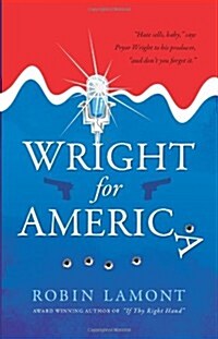 Wright for America (Paperback)