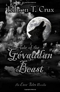 Tale of the Gevaudan Beast (Paperback)