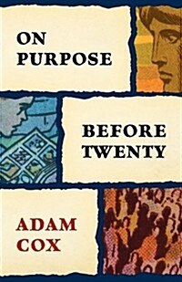 On Purpose Before Twenty (Paperback)