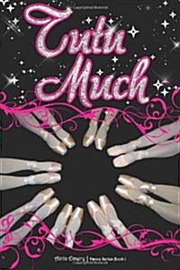 Tutu Much: The Dance Series (Book #1) (Paperback)