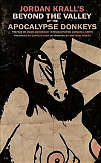 Beyond the Valley of the Apocalypse Donkeys (Paperback)