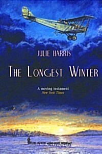 The Longest Winter (Paperback)