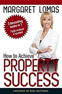 How to Achieve Property Success (Paperback)