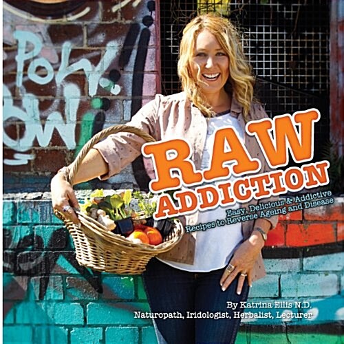 Raw Addiction (Paperback)