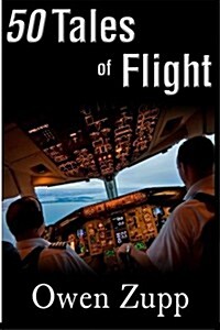 50 Tales of Flight: From Biplanes to Boeings. (Paperback)