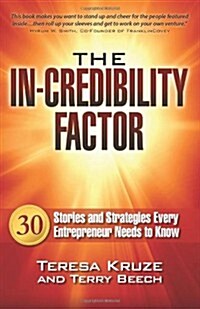 The In-Credibility Factor (Paperback)
