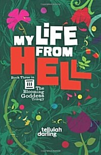 My Life from Hell (Paperback)