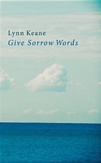 Give Sorrow Words (Paperback)