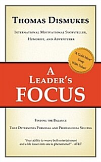A Leaders Focus (Paperback)