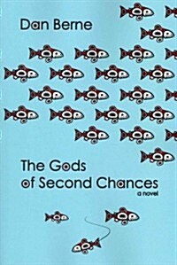 The Gods of Second Chances (Paperback)