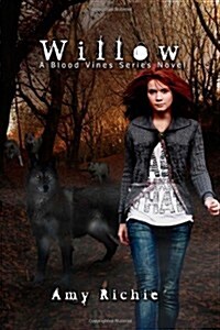 Willow: A Blood Vines Series Novel (Paperback)